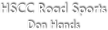 HSCC Road Sports 
Don Hands